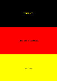 Peter Lalinský — DEUTSCH Texte und Grammatik