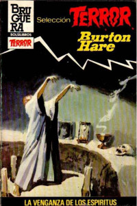 Burton Hare — La venganza de los espíritus