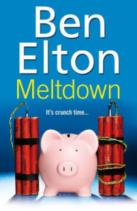 Ben Elton — Meltdown