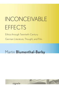 Martin Blumenthal-Barby — Inconceivable Effects