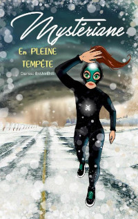 Bauwens Clarisse — Mystériane: en pleine tempête