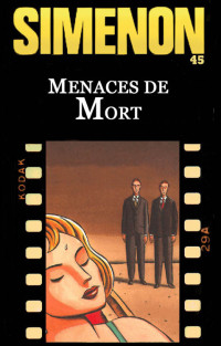 Simenon, Georges — Menaces de mort