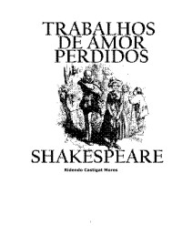 William Shakespeare — Trabalhos de Amor Perdidos