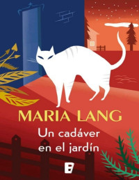 Maria Lang — Un cadáver en el jardín