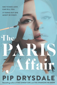 Pip Drysdale. — The Paris Affair.