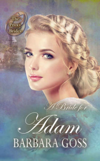 Barbara Goss — A Bride for Adam