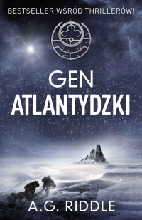 A. G. Riddle — Gen Atlantydzki_01