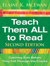 McEwan-Adkins, Elaine K. — Teach Them ALL to Read