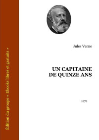 Verne, Jules — Un capitaine de quinze ans