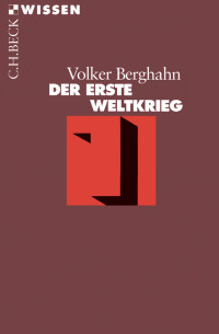 Berghahn, Volker R. — Der Erste Weltkrieg