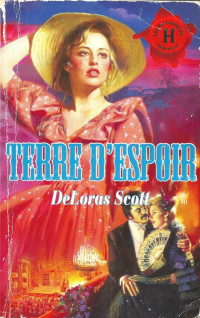 DeLoras Scott — Terre d'espoir