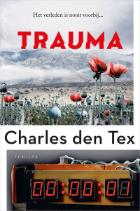 Charles den Tex — Trauma