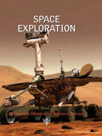 Unknown — Space Exploration - Britannica Illustrated Science Library