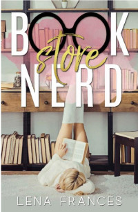 Lena Frances — Bookstore Nerd