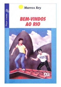 Marcos Rey — Bem Vindos Ao Rio
