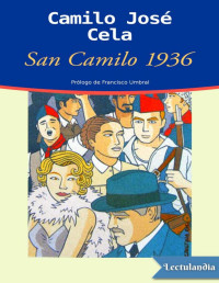 Camilo José Cela — SAN CAMILO 1936