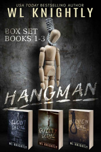 WL Knightly — The Hangman Box Set