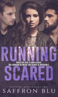 Saffron Blu — Running Scared (Running Hearts Book 2)