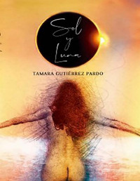 Tamara Gutiérrez Pardo — Sol Y Luna: Eclipse Al Corazón: (Fantasía Y Aventura Románticas)