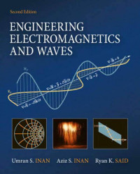 Inan U., Said R. — Engineering Electromagnetics and Waves 2ed 2015