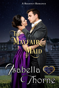 Isabella Thorne — The Mayfair Maid