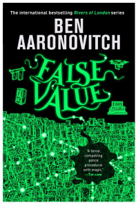 Ben Aaronovitch — False Value