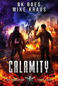 BK Boes & Mike Kraus — Calamity