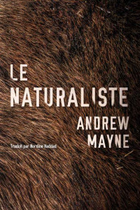 Andrew Mayne — Le naturaliste