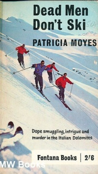 Patricia Moyes — Dead Men Don't Ski