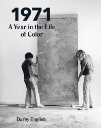 English, Darby — 1971: A Year in the Life of Color