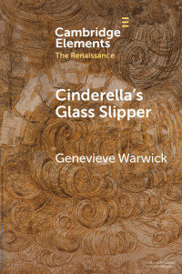 Genevieve Warwick — Cinderella’s Glass Slipper