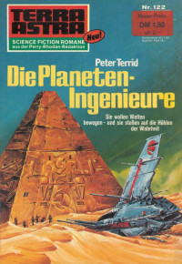 Terrid, Peter — [Terra Astra 122] • Die Planeten-Ingenieure