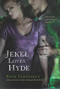 Fantaskey, Beth — Jekel Loves Hyde