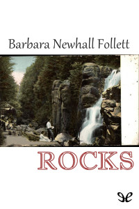 Barbara Newhall Follett — Rocks