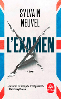 Sylvain Neuvel — L'Examen