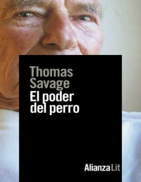 Thomas Savage — El Poder Del Perro