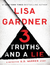Lisa Gardner — 3 Truths and a Lie