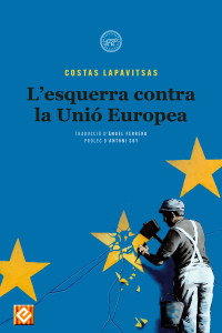 Costas Lapavitsas — L’esquerra contra la Unió Europea