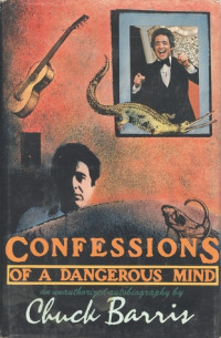 Chuck Barris — Confessions of a Dangerous Mind