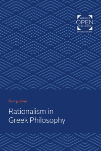 George Boas — Rationalism in Greek Philosophy