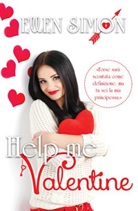 Ellen Simon — Ti Amo, My Valentine (Italian Edition)