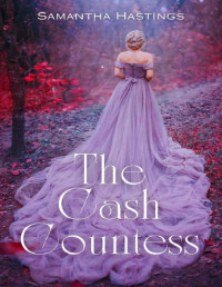 Samantha Hastings & Samantha Larsen — The Cash Countess