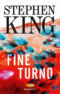 Stephen King — Fine turno