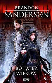 Brandon Sanderson — Bohater Wieków - 03