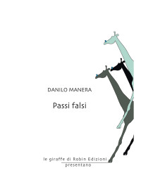 Danilo Manera — Passi falsi
