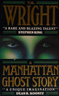 T.M. Wright — A Manhattan Ghost Story