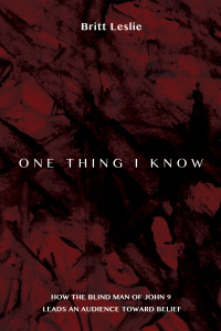 Britt Leslie; — One Thing I Know