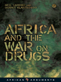 Carrier, Neil. — Africa and the War on Drugs