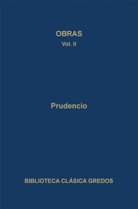 Prudencio; — Obras II