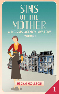 Megan Mollson [Mollson, Megan] — Sins of the Mother